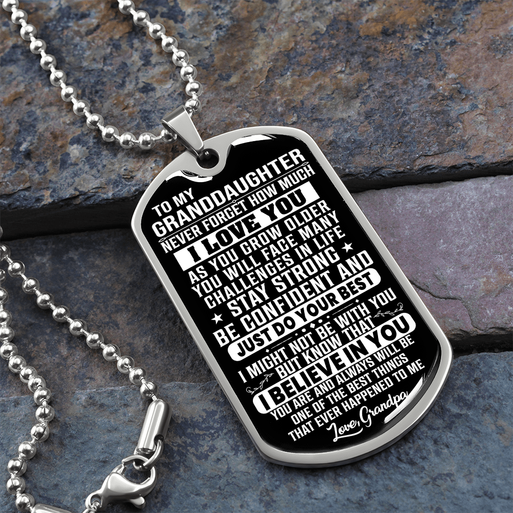 To My Granddaughter - Stay Strong - Love Grandpa