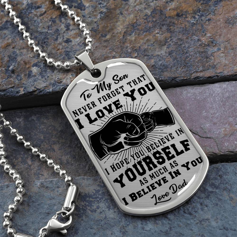 To My Son - Never Forget That I Love You - Fist Bump - Dog Tag Necklace