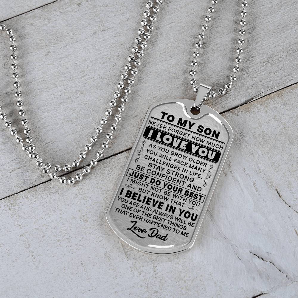 To My Son - Never Forget I Love You - Dog Tag Necklace