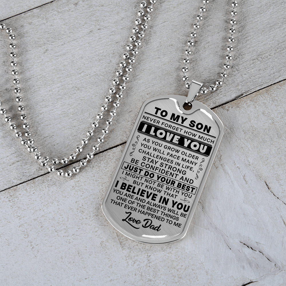 To My Son - As You Grow Older - Love Dad - Transparent Black Text