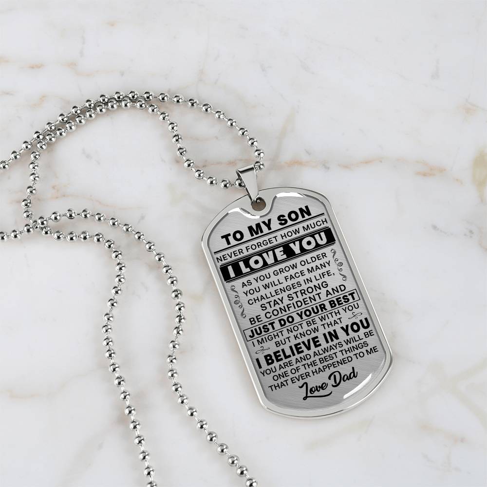 To My Son - Never Forget I Love You - Dog Tag Necklace
