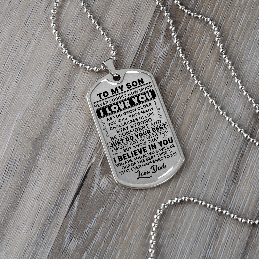 To My Son - As You Grow Older - Love Dad - Transparent Black Text