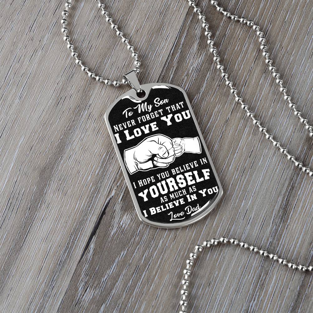 To My Son - Never Forget That I Love You - Fist Bump - Dog Tag Necklace