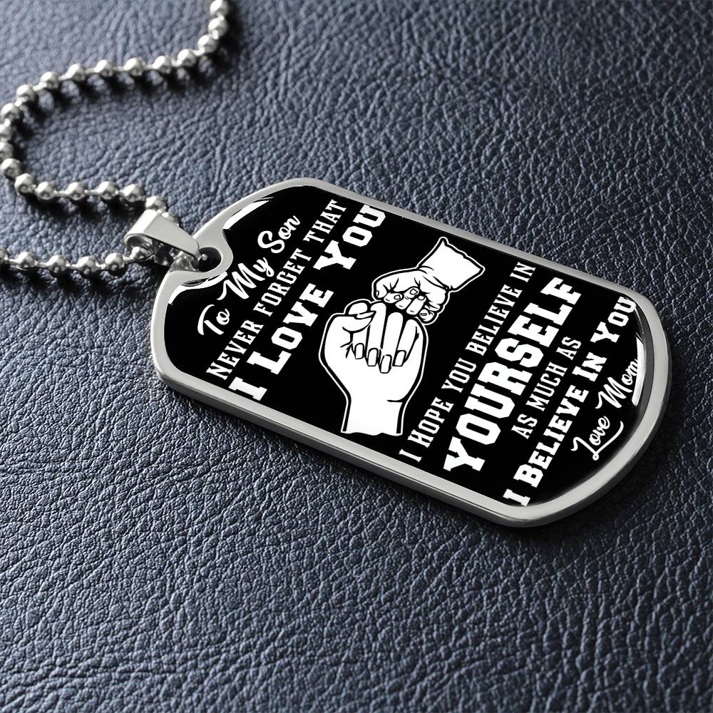 To My Daughter - Never Forget That I Love You - Fist Bump - Dog Tag Necklace