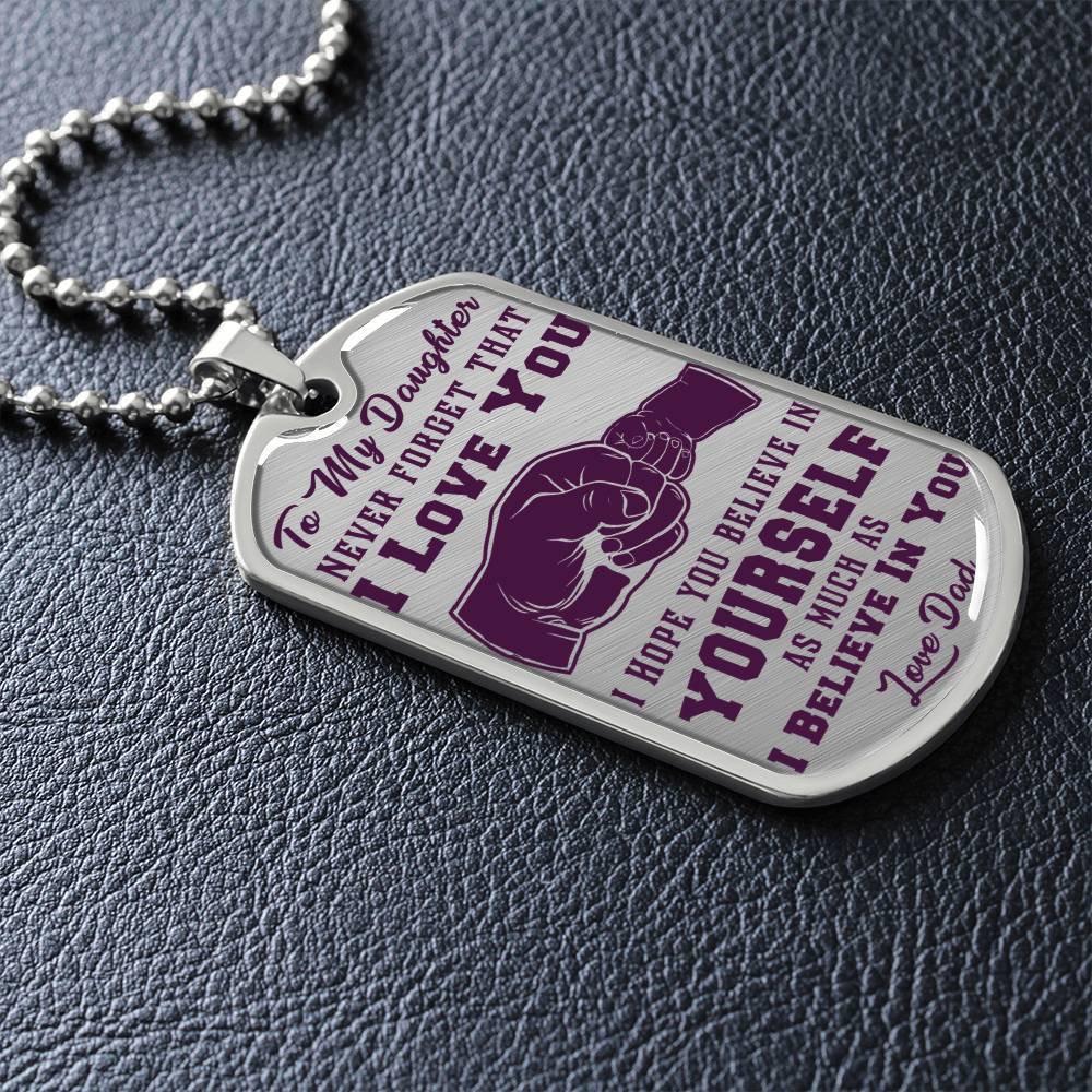 To My Daughter - Never Forget That I Love You Purple- First Bump - Dog Tag Necklace