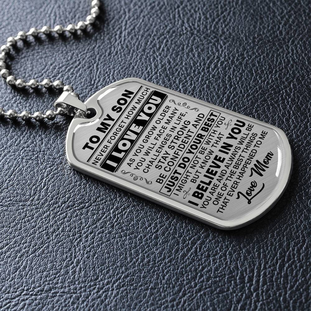 To My Son - Never Forget That I love You - Dog Tag Necklace