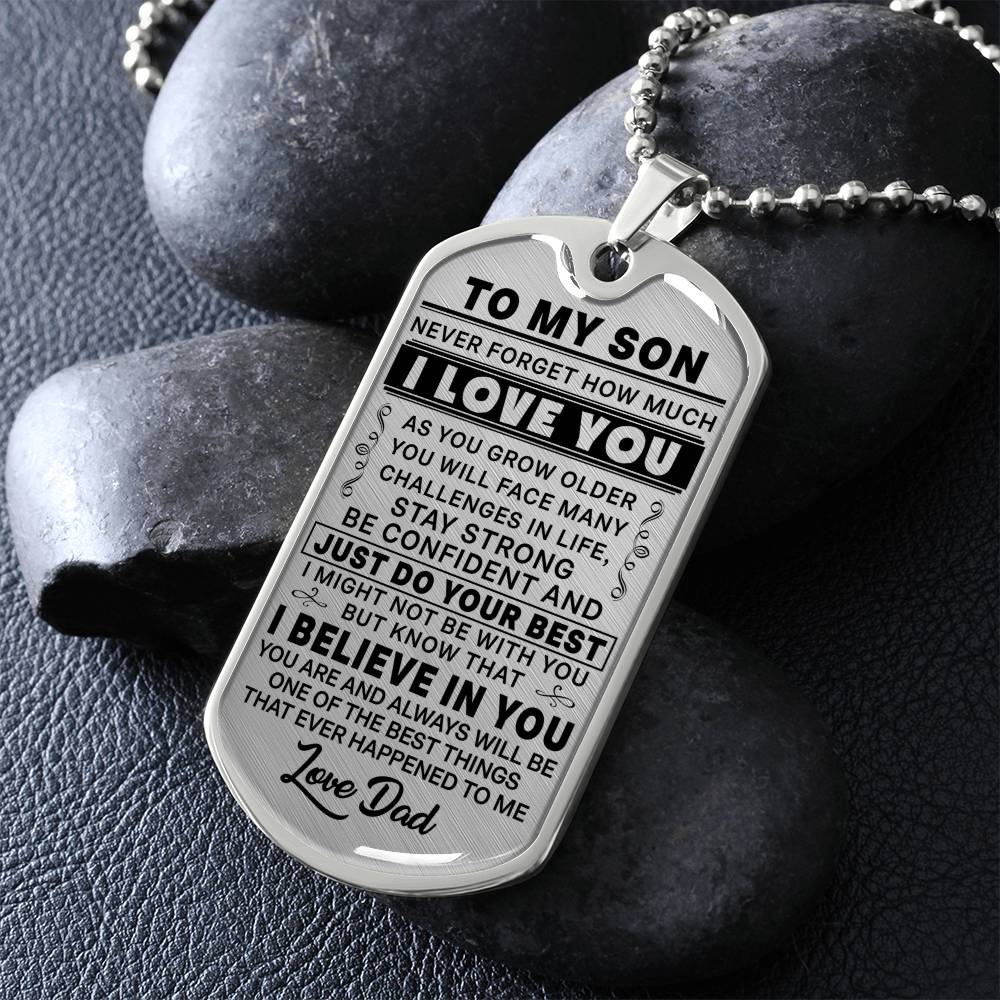 To My Son - Never Forget I Love You - Dog Tag Necklace