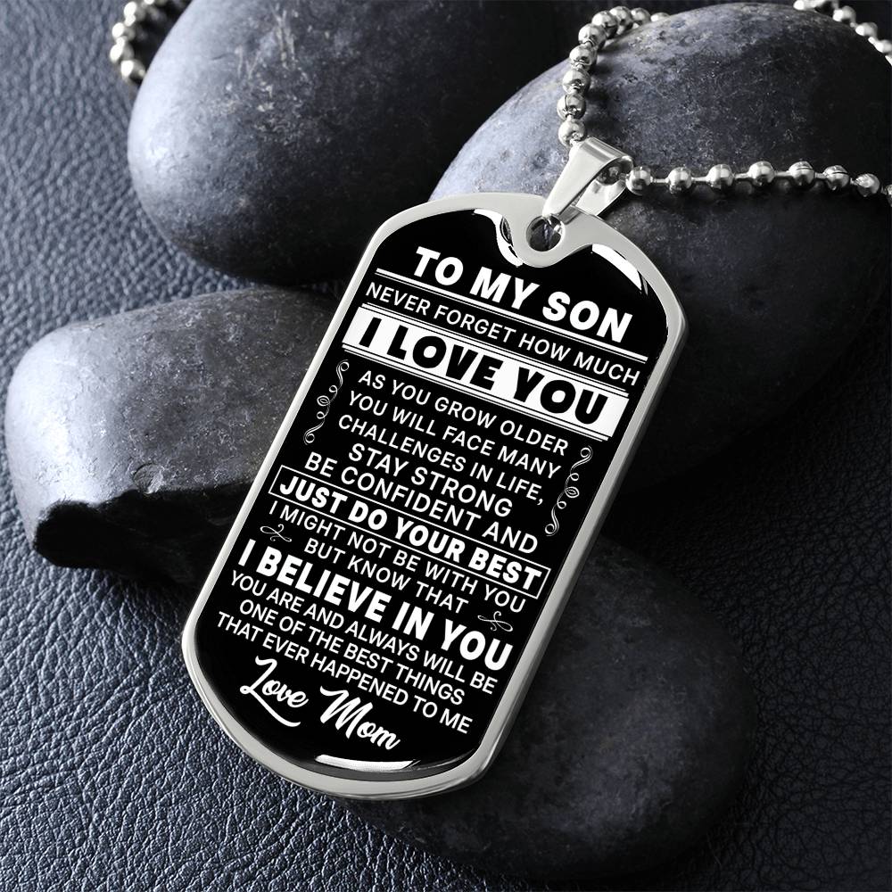 To My Son - Be Confident And Just Do Your Best - Dog Tag Necklace