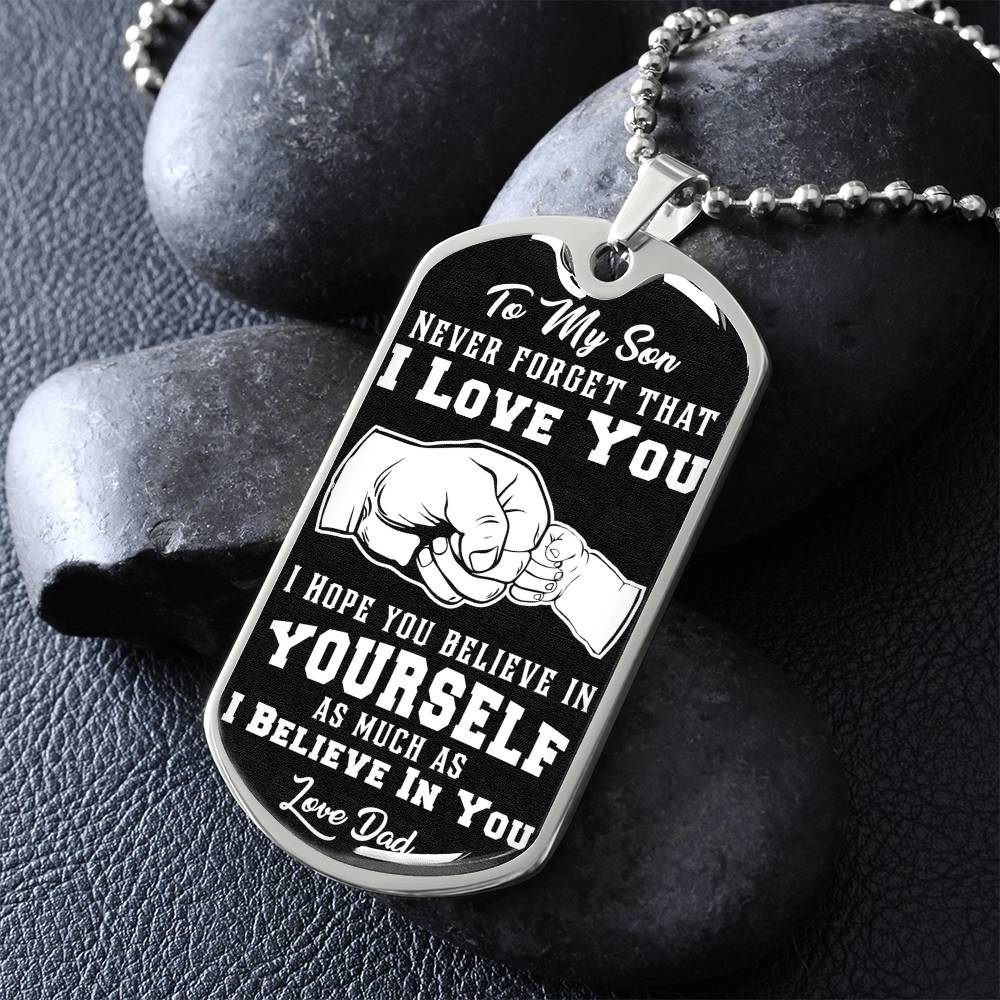 To My Son - Never Forget I Love You Black Fist Bump - Dog Tag Necklace