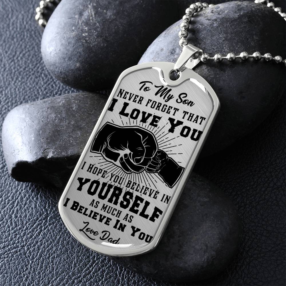 To My Son - Never Forget That I Love You - Fist Bump - Dog Tag Necklace