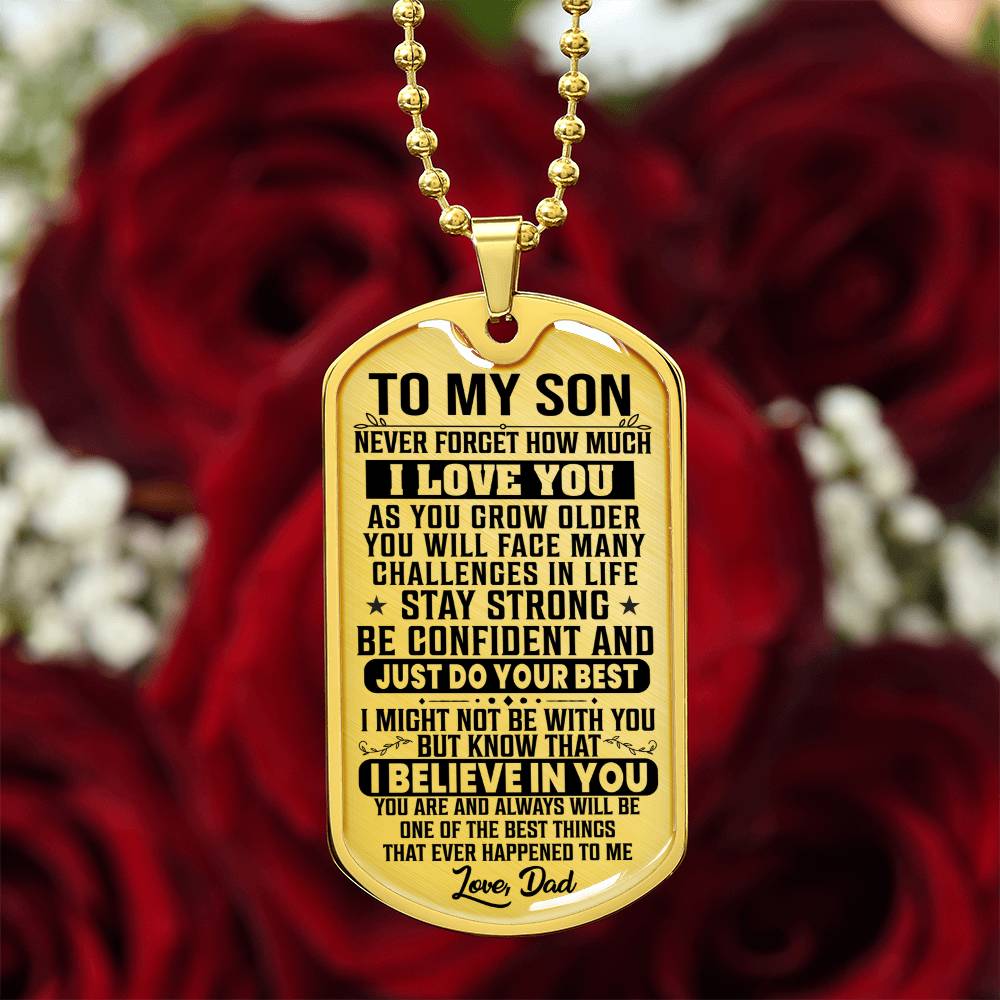 To My Son - Never Forget I Love You - Dog Tag Necklace