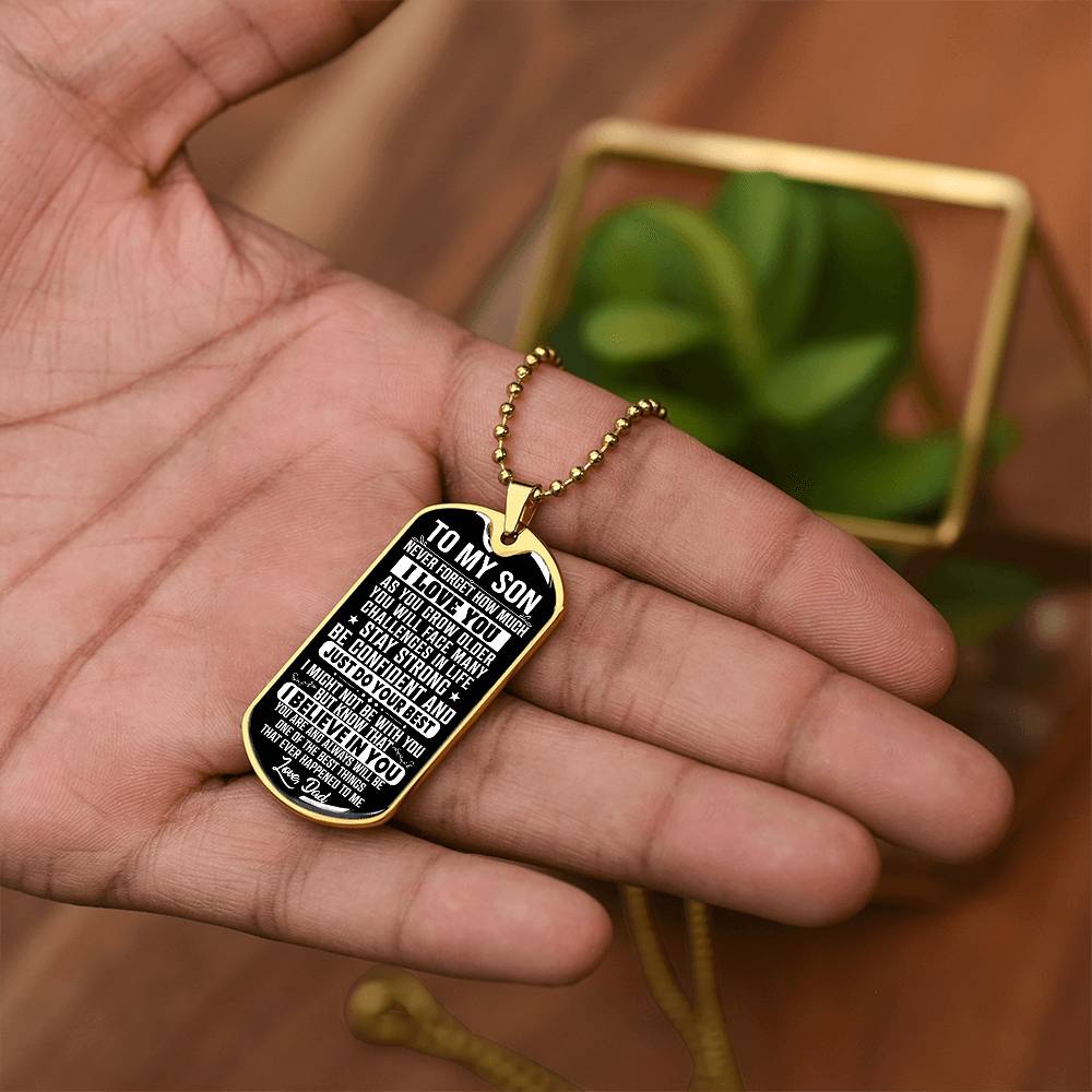 To My Son - Never Forget I Love You - Dog Tag Necklace