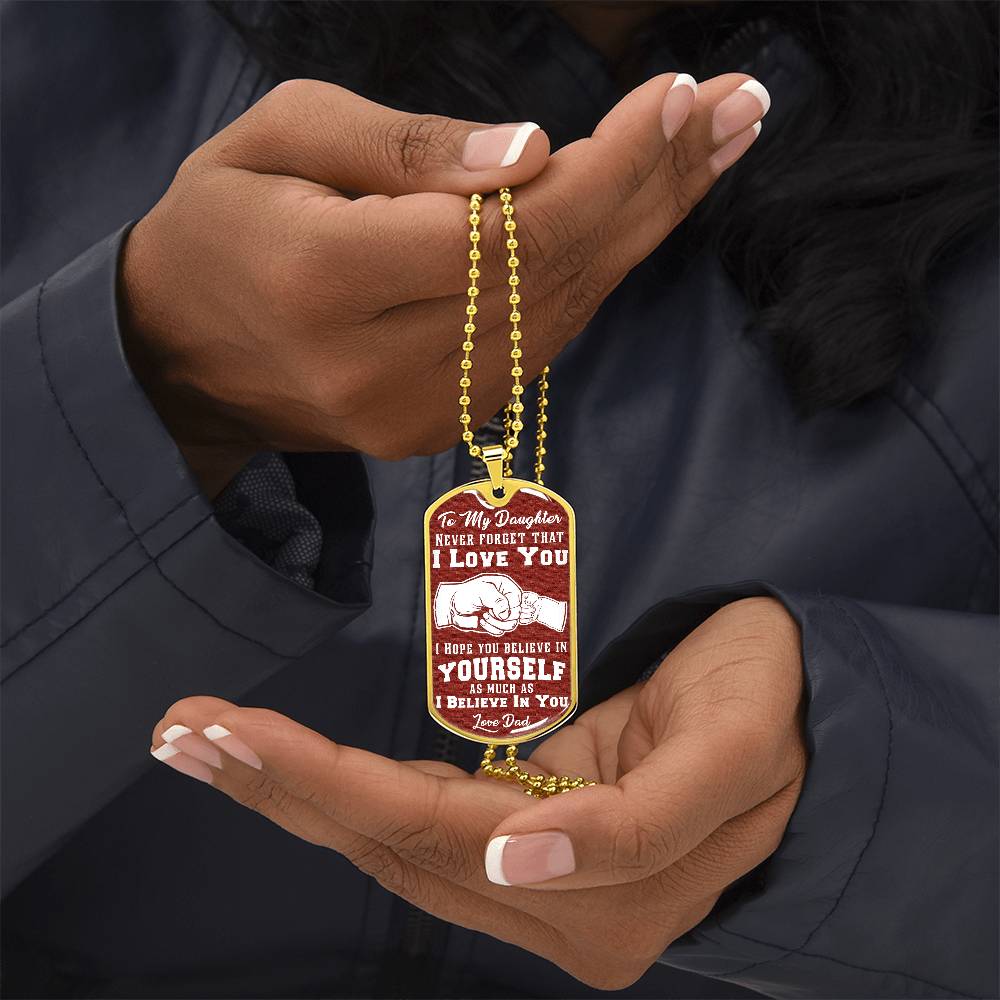 To My Daughter - Never Forget That I Love You Brown - Fist Bump - Dog Tag Necklace