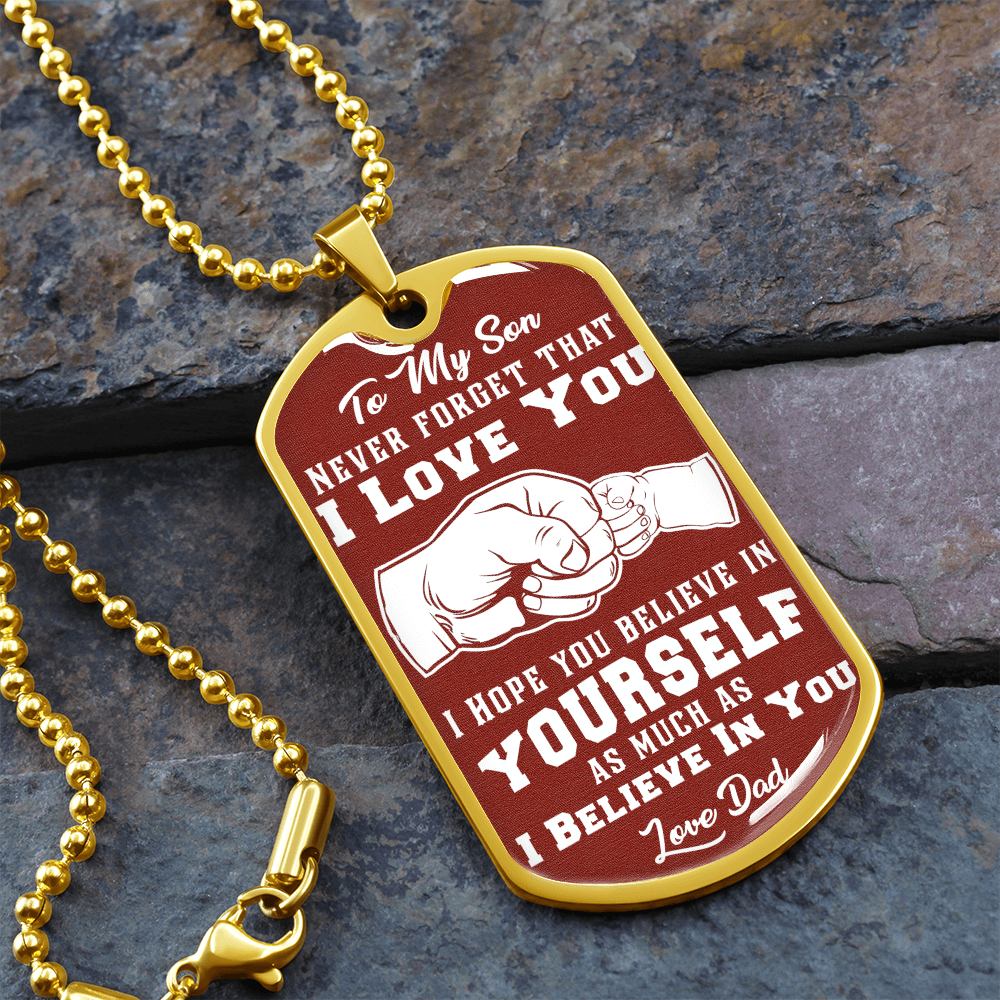 To My Son - I Love You - Love Dad - Red Dog Tag