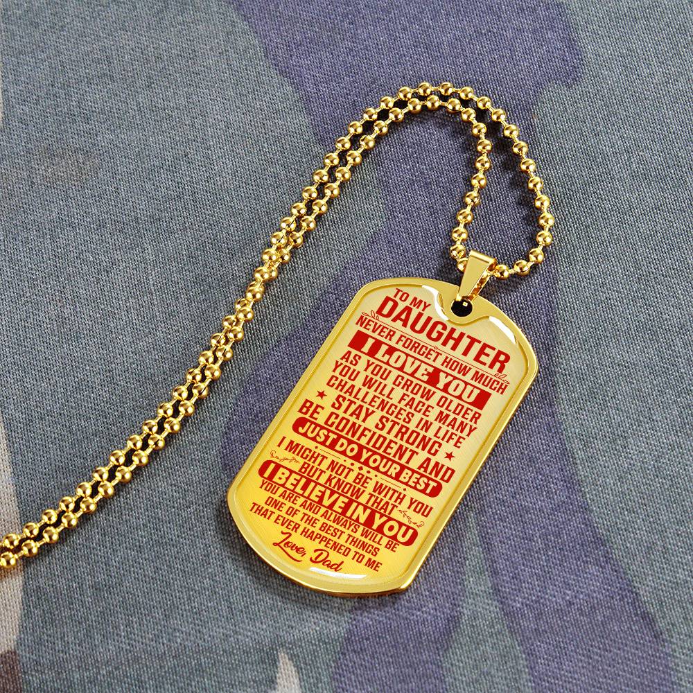 To My Daughter - Never Forget I Love You Red - Dog Tag Necklace