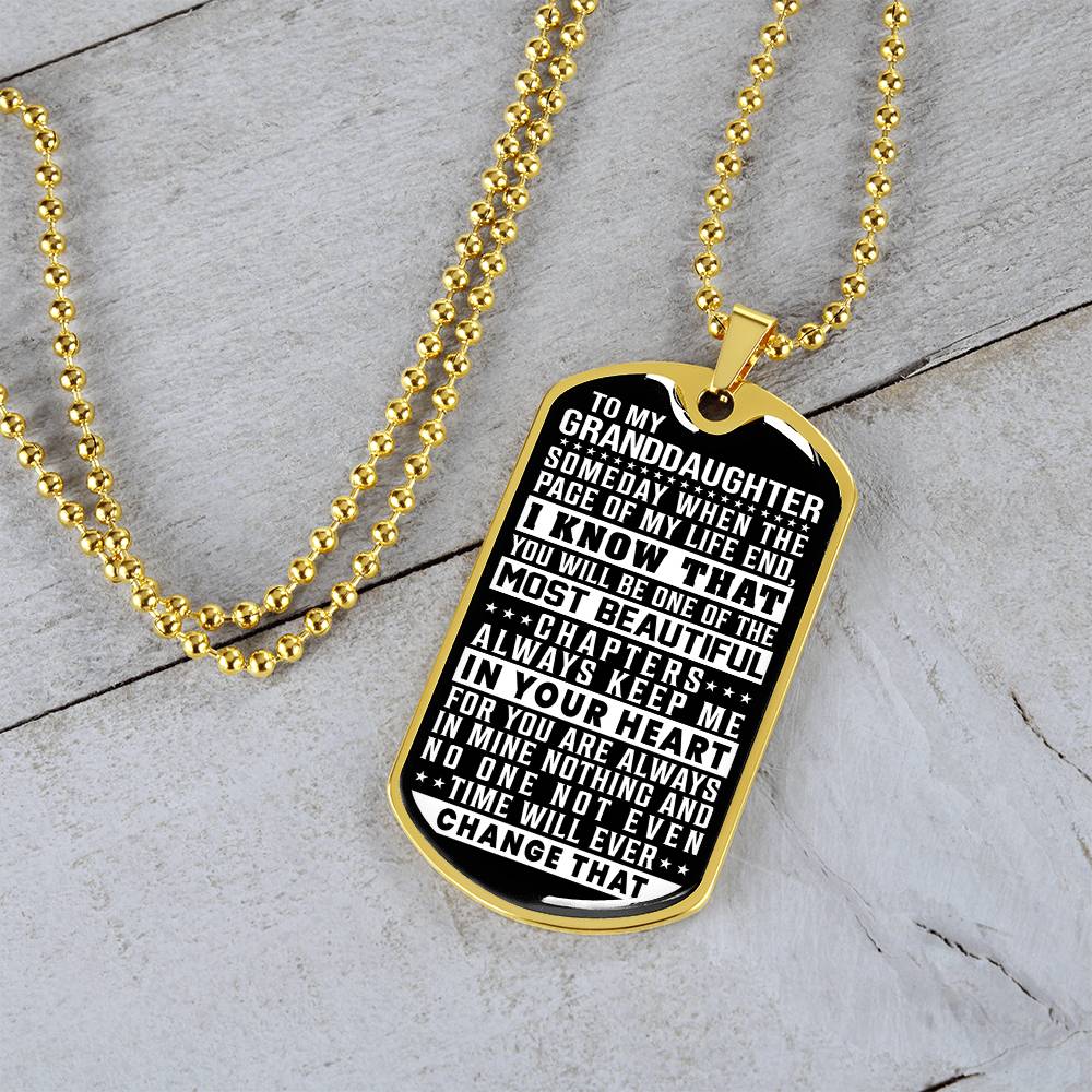 To My Granddaughter - Always Keep Me In Your Heart - Dog Tag Necklace