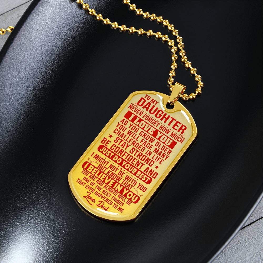 To My Daughter - Never Forget I Love You Red - Dog Tag Necklace