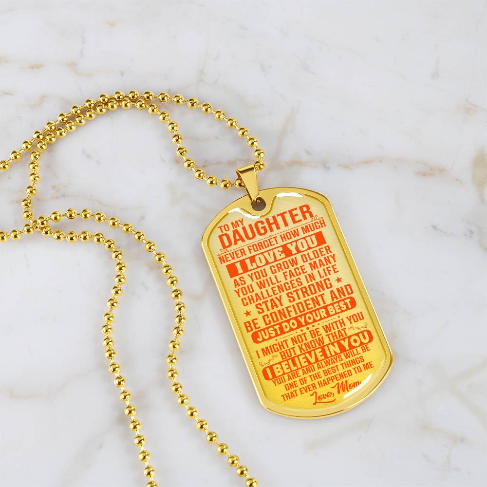 To My Daughter - Never Forget I Love You Orange - Dog Tag Necklace