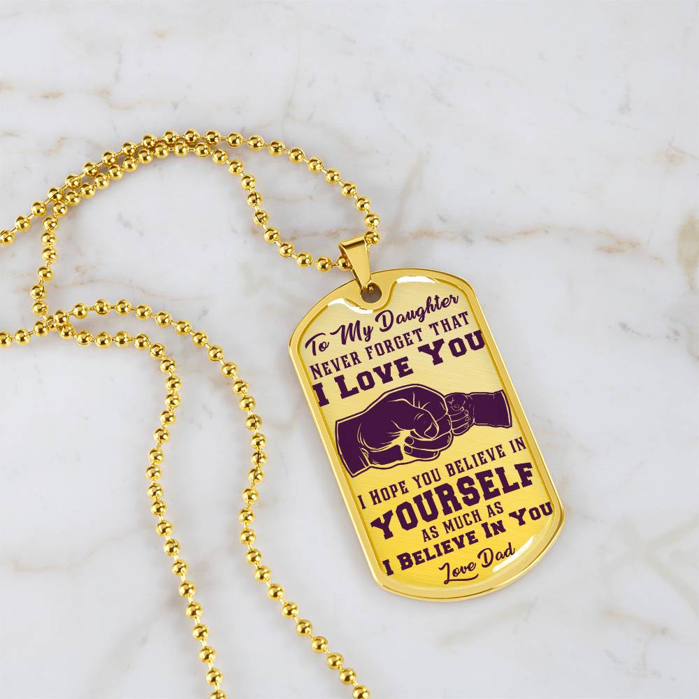 To My Daughter - Never Forget That I Love You Purple- First Bump - Dog Tag Necklace