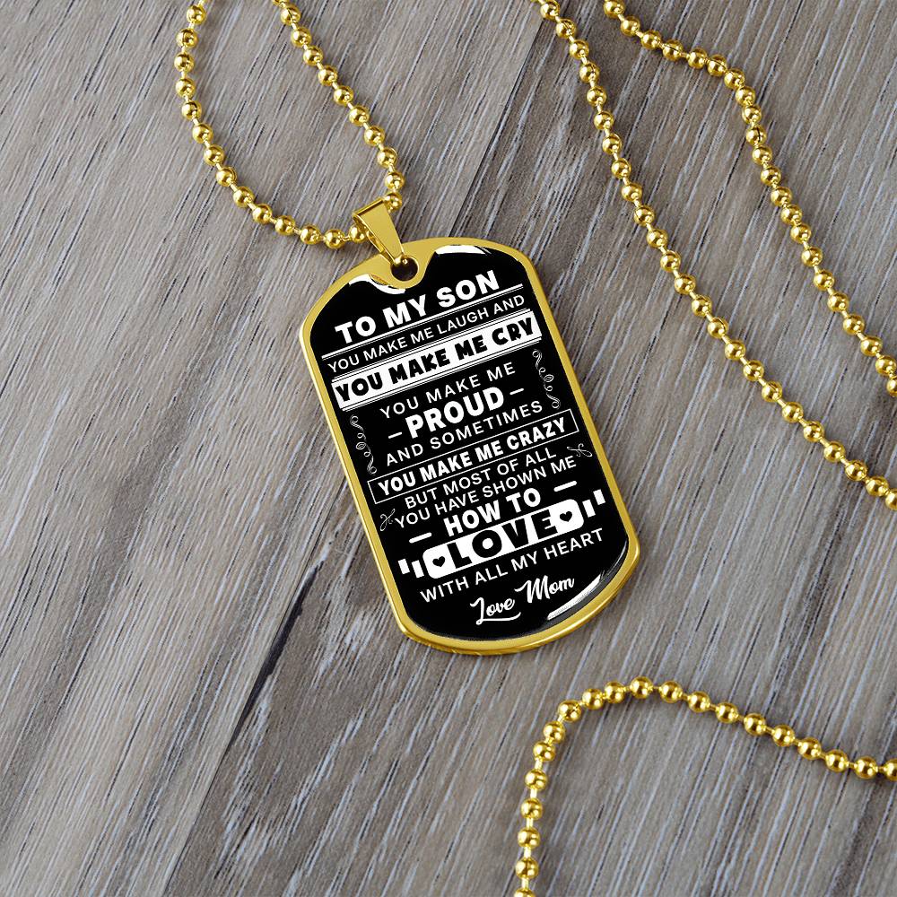 To My Son - You Make Me Proud - Dog Tag Necklace