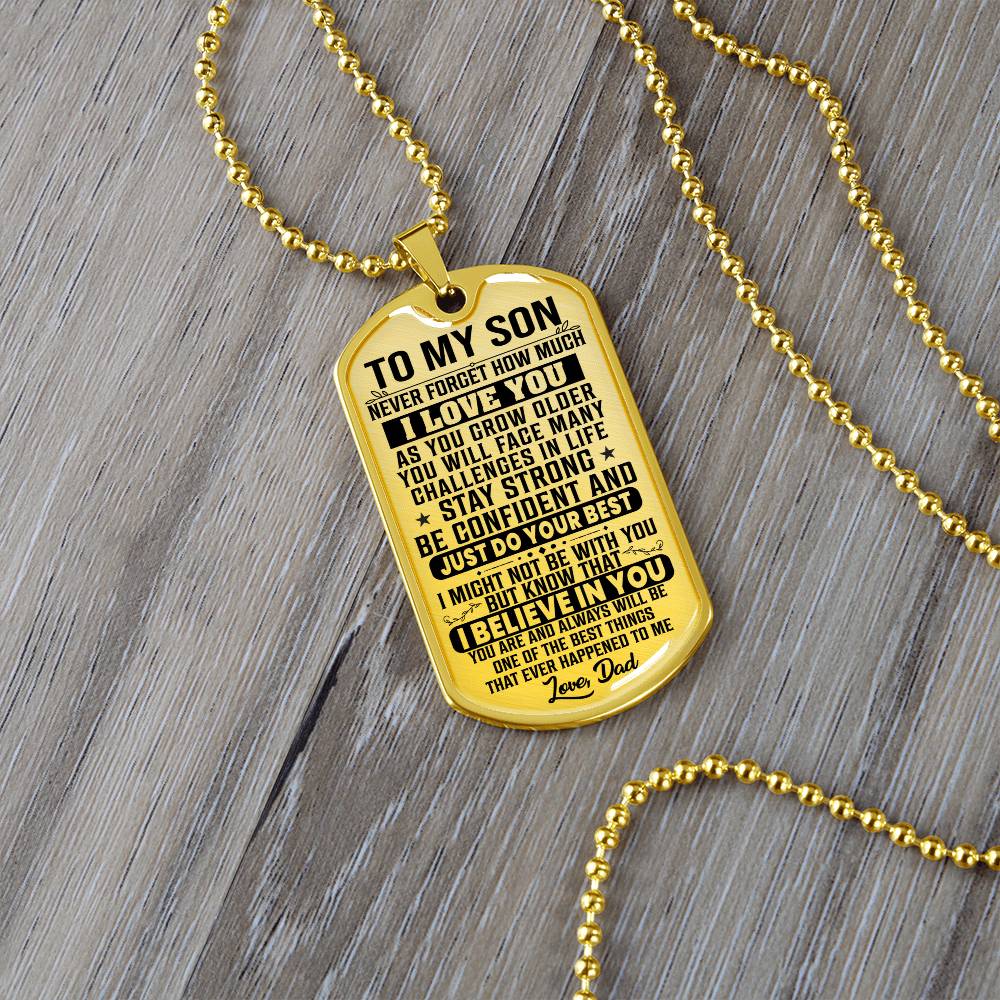 To My Son - Never Forget I Love You - Dog Tag Necklace