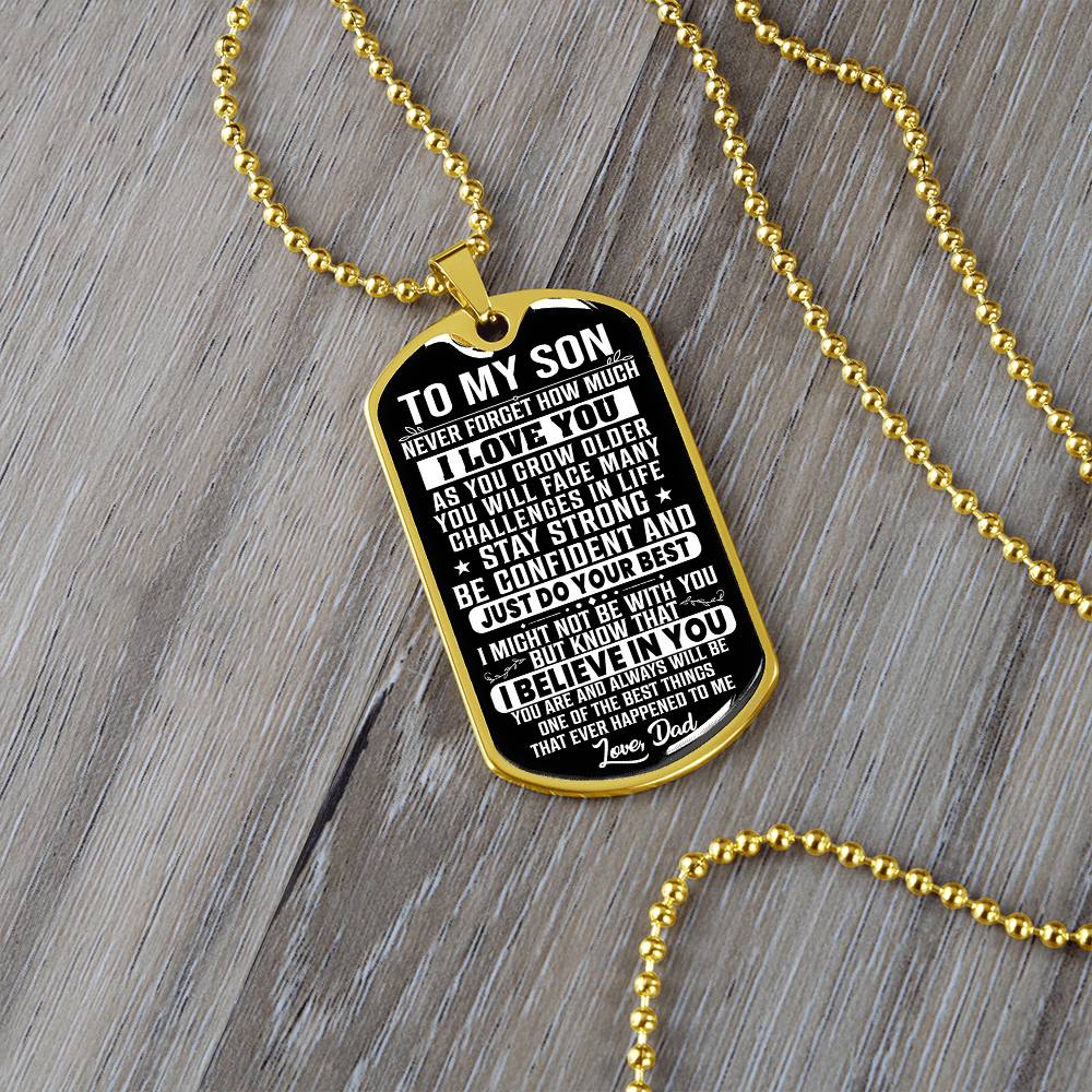 To My Son - Never Forget I Love You - Dog Tag Necklace
