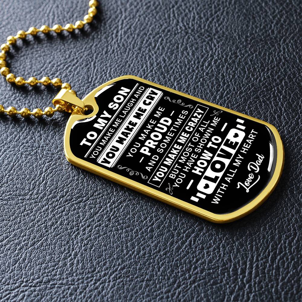 To My Son - You Make Me Proud - Dog Tag Necklace