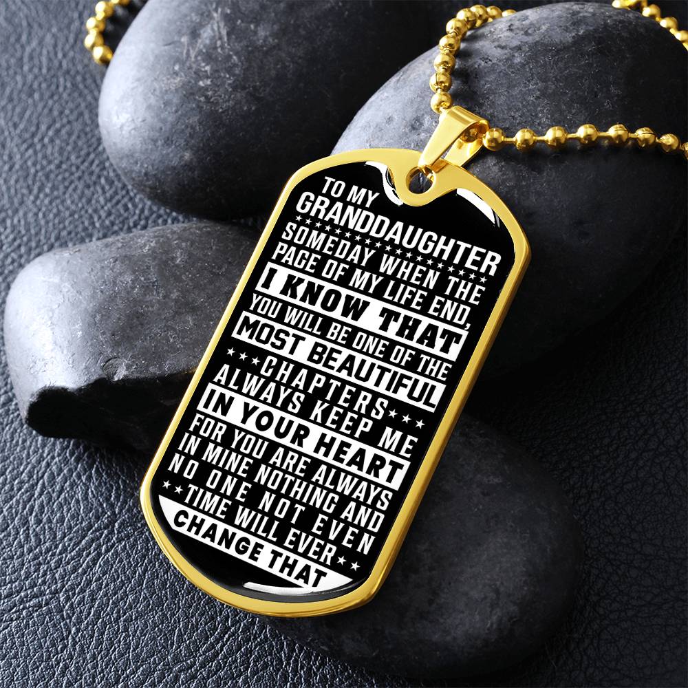 To My Granddaughter - Always Keep Me In Your Heart - Dog Tag Necklace