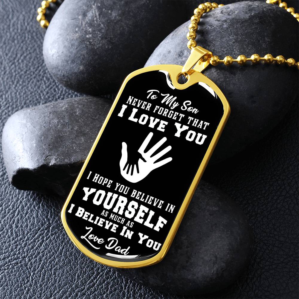 To My Daughter - Never Forget That I Love You - Hands - Dog Tag Necklace