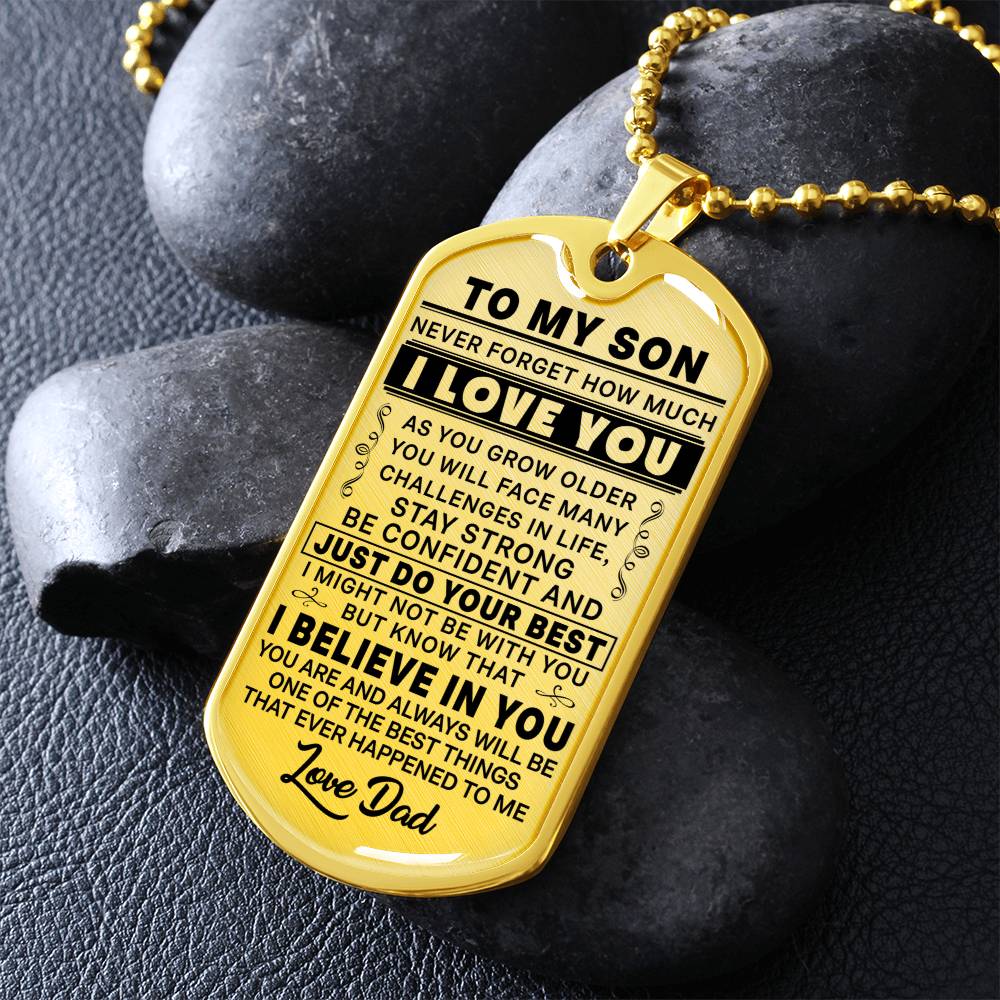 To My Son - Never Forget I Love You - Dog Tag Necklace