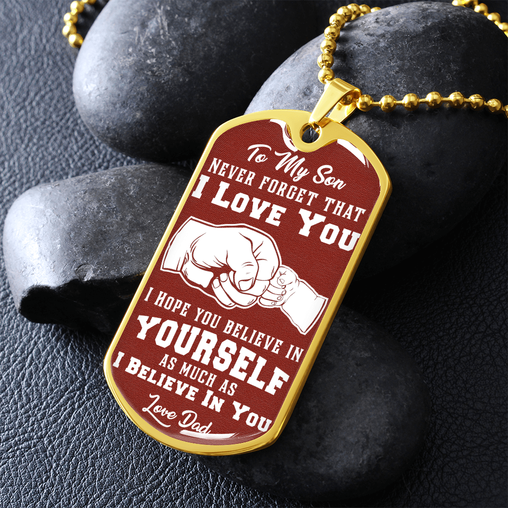 To My Son - I Love You - Love Dad - Red Dog Tag
