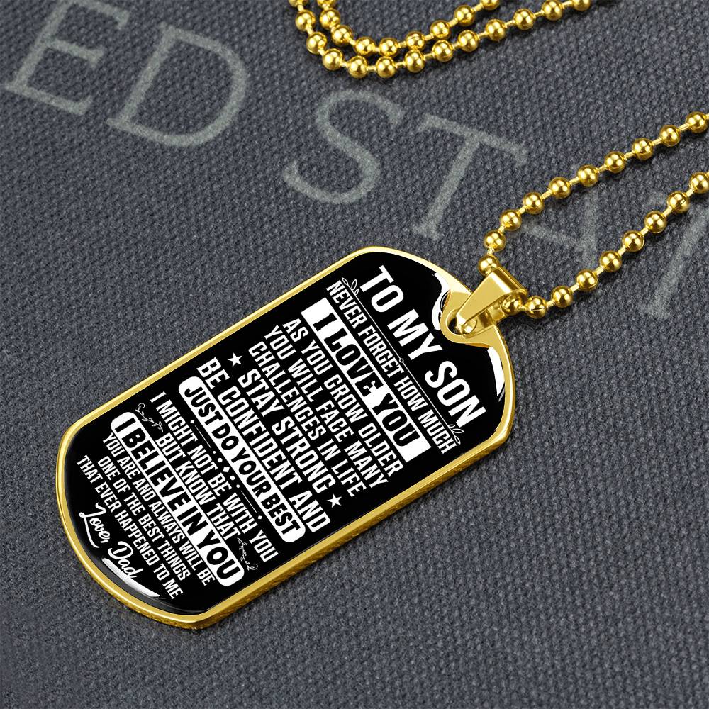 To My Son - Never Forget I Love You - Dog Tag Necklace