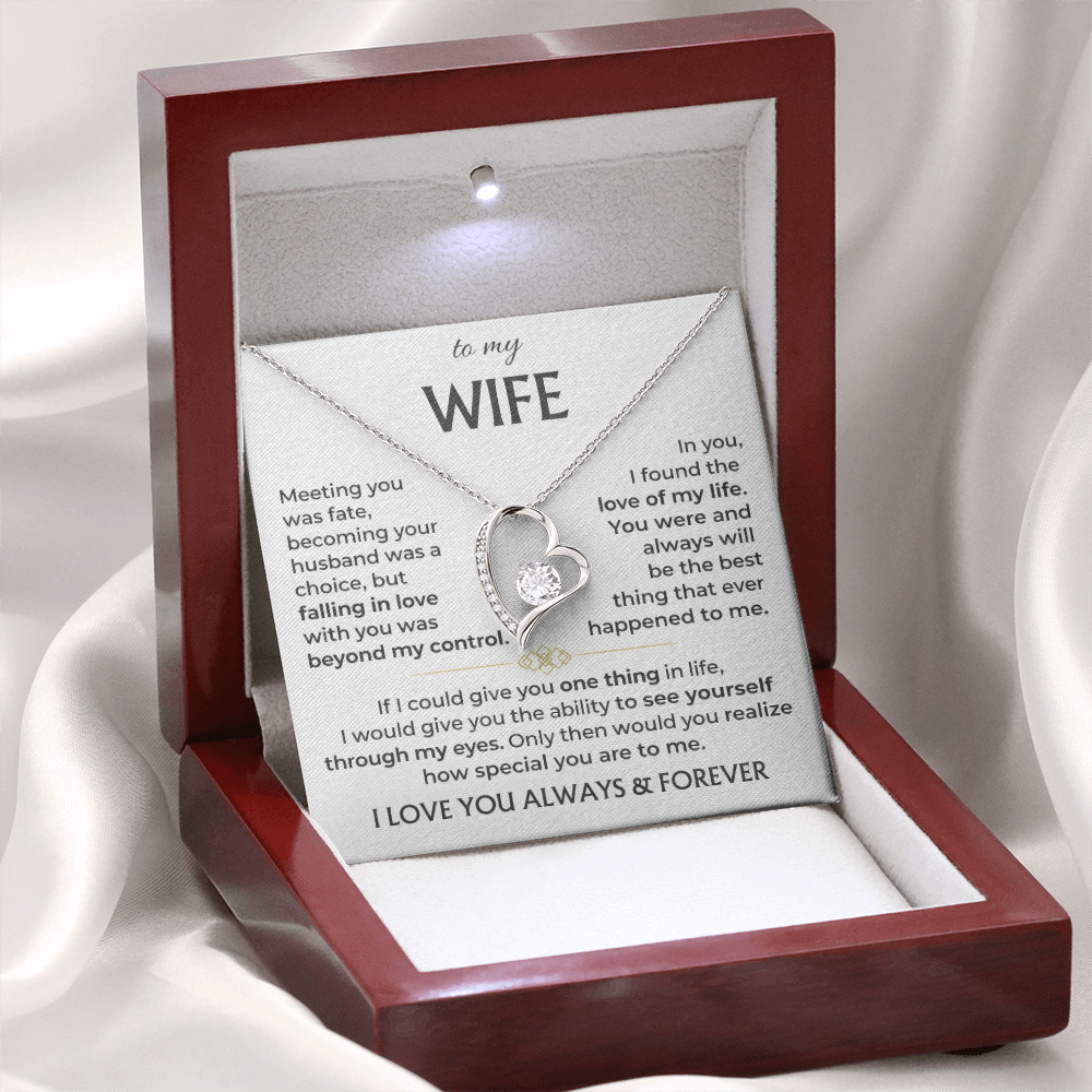 To My Wife - I Love You Always & Forever