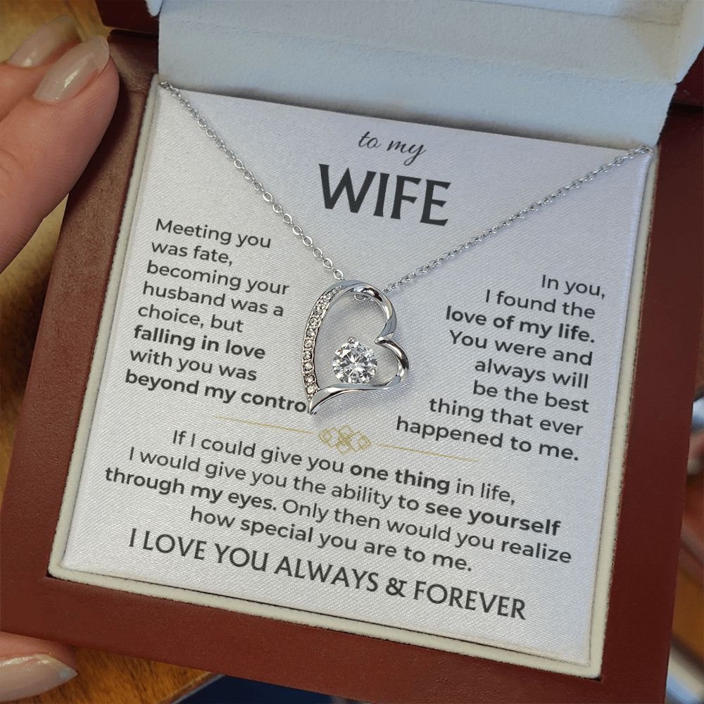 To My Wife - I Love You Always & Forever