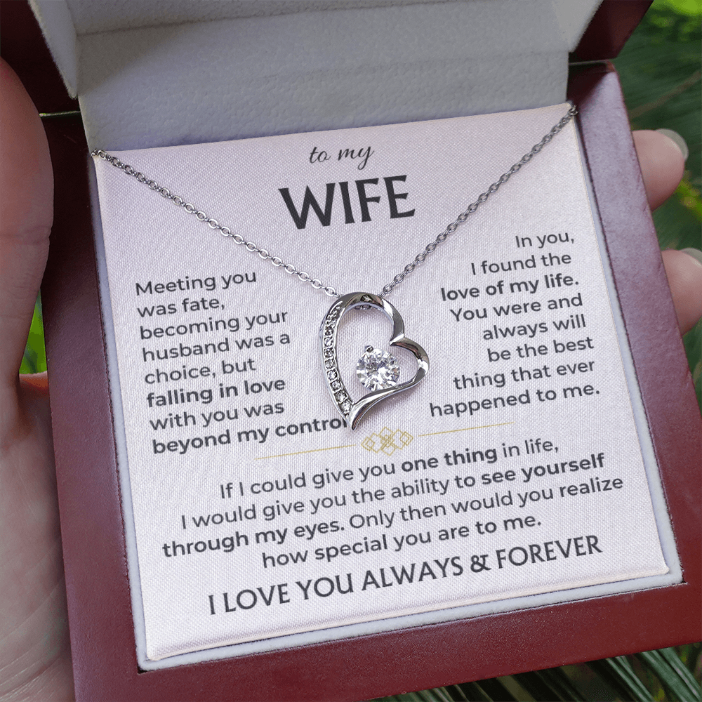 To My Wife - I Love You Always & Forever