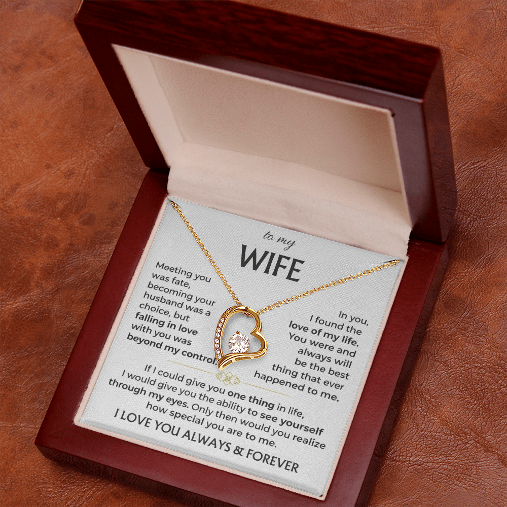 To My Wife - I Love You Always & Forever
