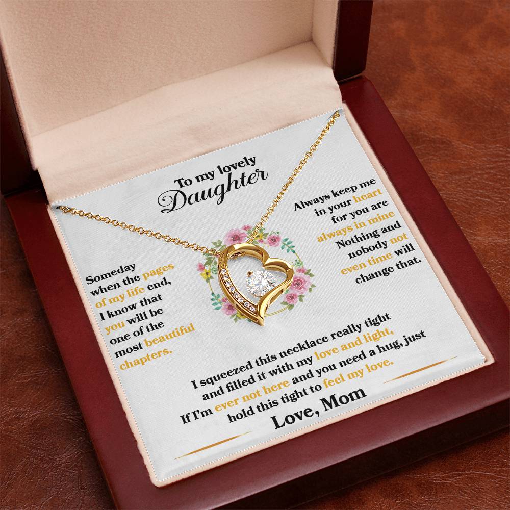 To My Daughter - Always Keep Me In Your Heart - Flowers White - Forever Love Necklace - Message Box