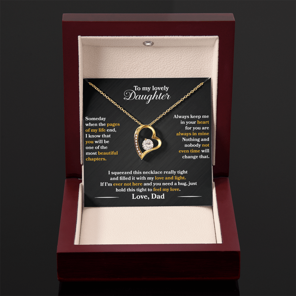 To My Lovely Daughter - Someday When The Pages Of My Life End - Love Dad - PRICE INCLUDES FREE SHIPPING