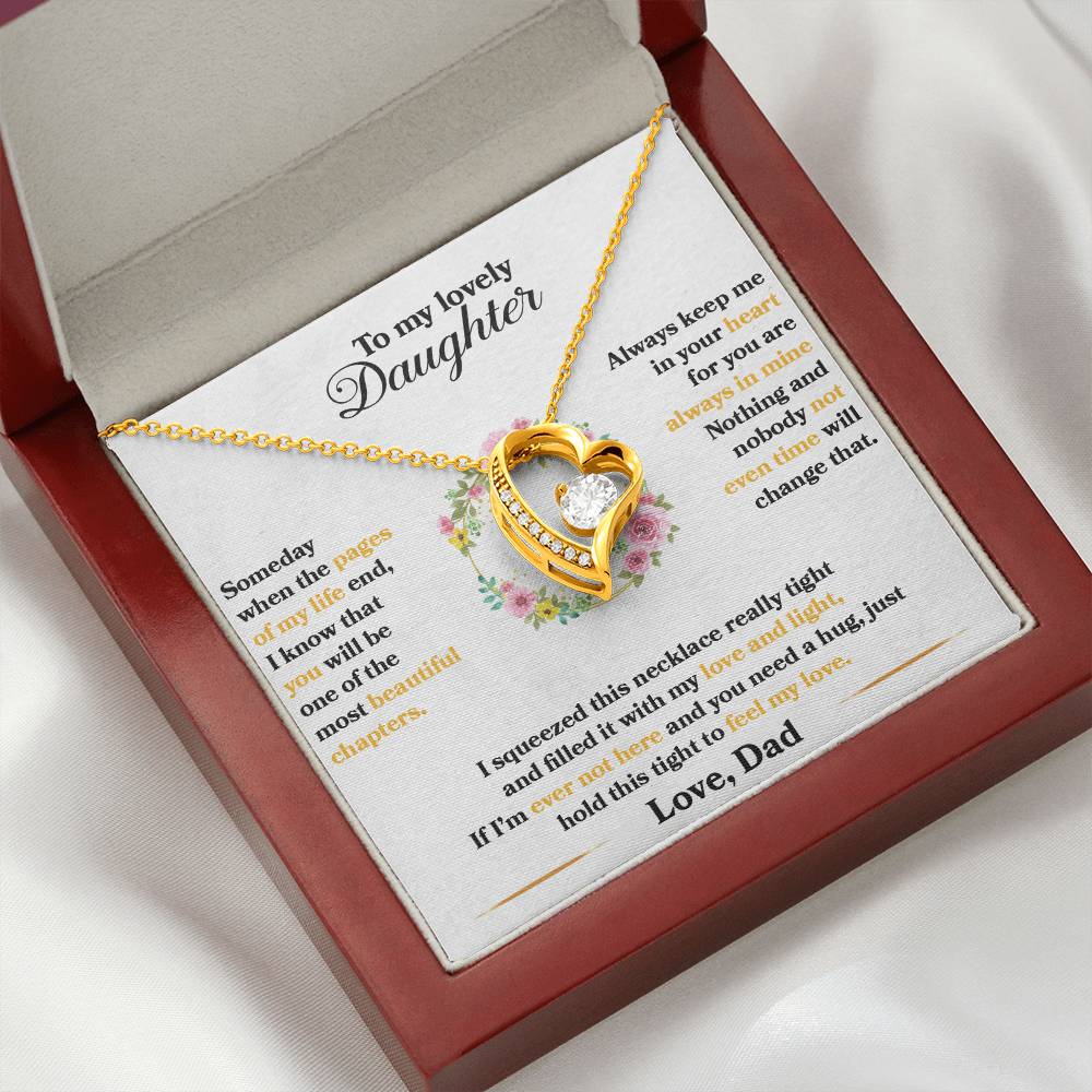 To My Daughter - Always Keep Me In Your Heart - Flowers White - Forever Love Necklace - Message Box