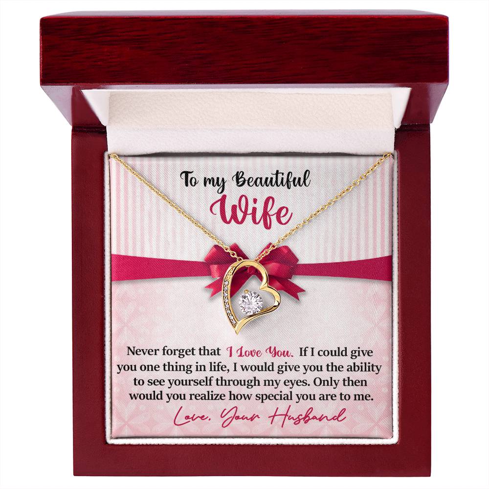 To My Beautiful Wife - Never Forget That I Love You - Pink Bow - Forever Love Necklace - Message Box