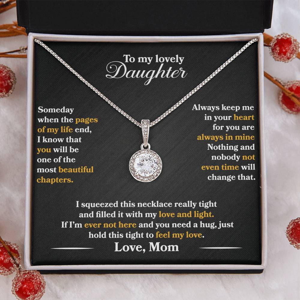 To My Daughter - Always Keep Me In Your Heart - Flowers Black - Eternal Hope Necklace - Message Box