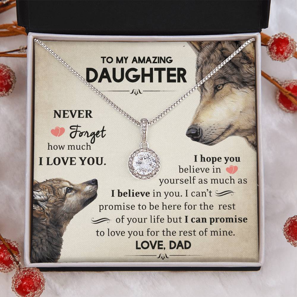 To My Daughter - I Believe In You - Wolves - Eternal Hope Necklace - Message Box