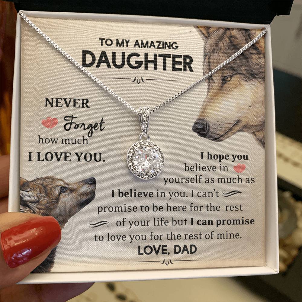 To My Daughter - I Believe In You - Wolves - Eternal Hope Necklace - Message Box