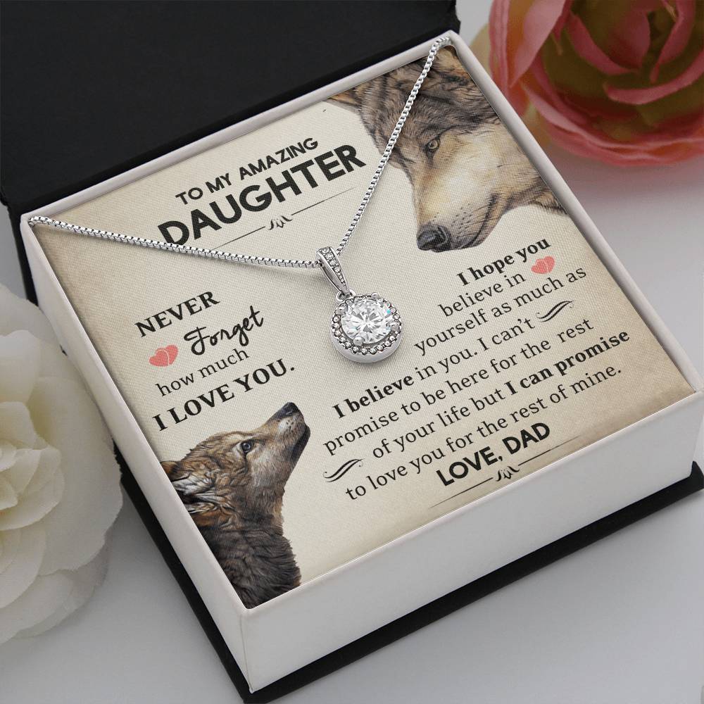 To My Daughter - I Believe In You - Wolves - Eternal Hope Necklace - Message Box