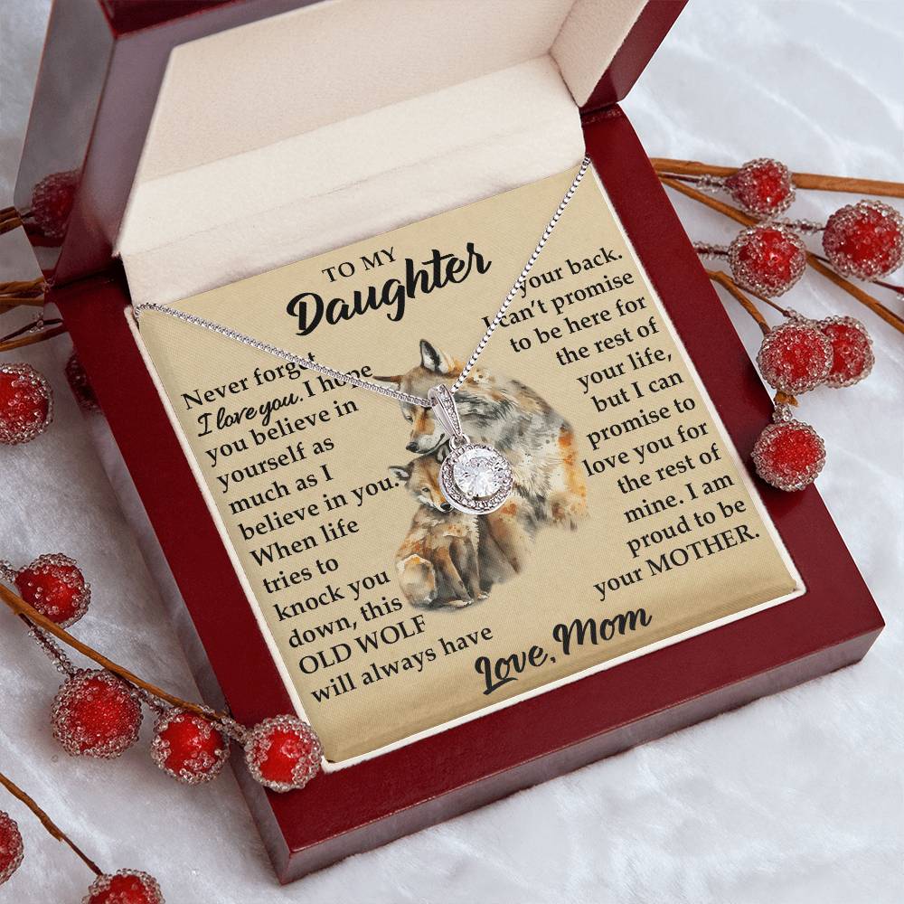 To My Daughter - I Am Proud To Be Your Mother - Wolves - Eternal Hope Necklace - Message Box