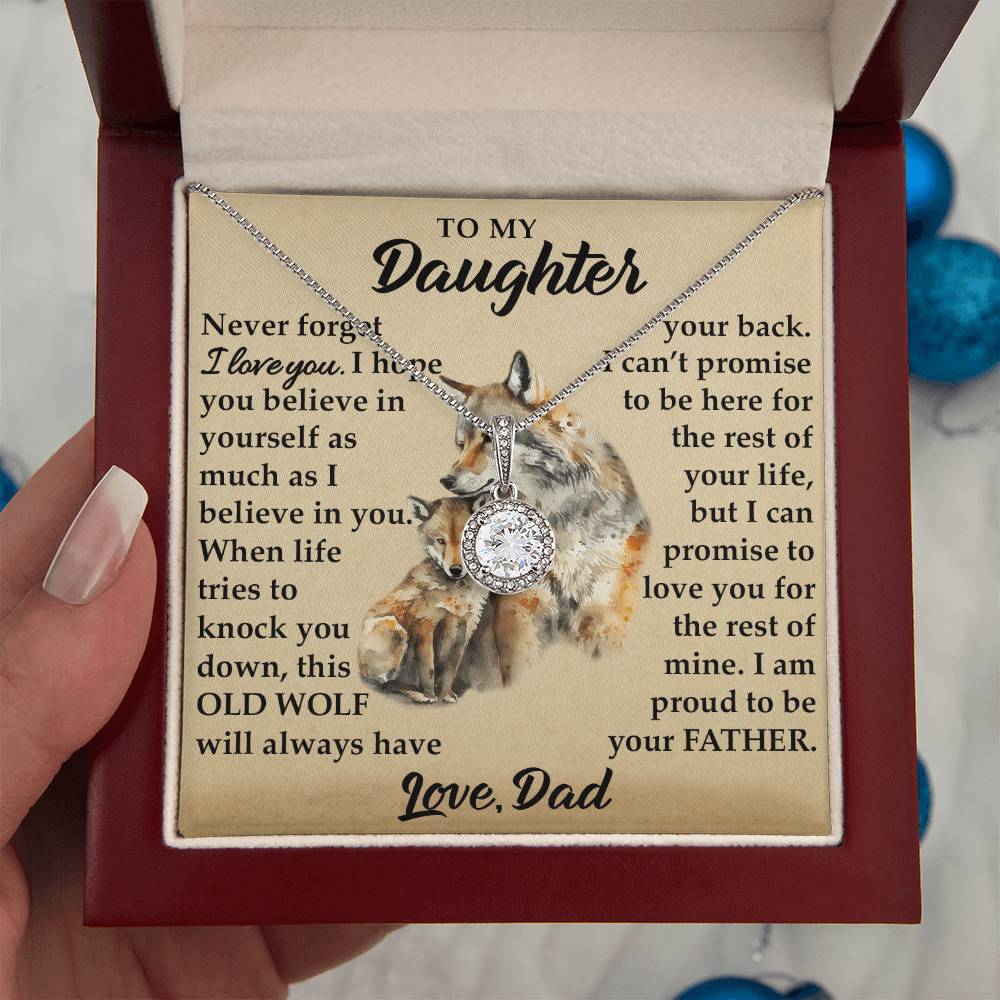 To My Daughter - I Am Proud To Be Your Father - Wolves - Eternal Hope Necklace - Message Box