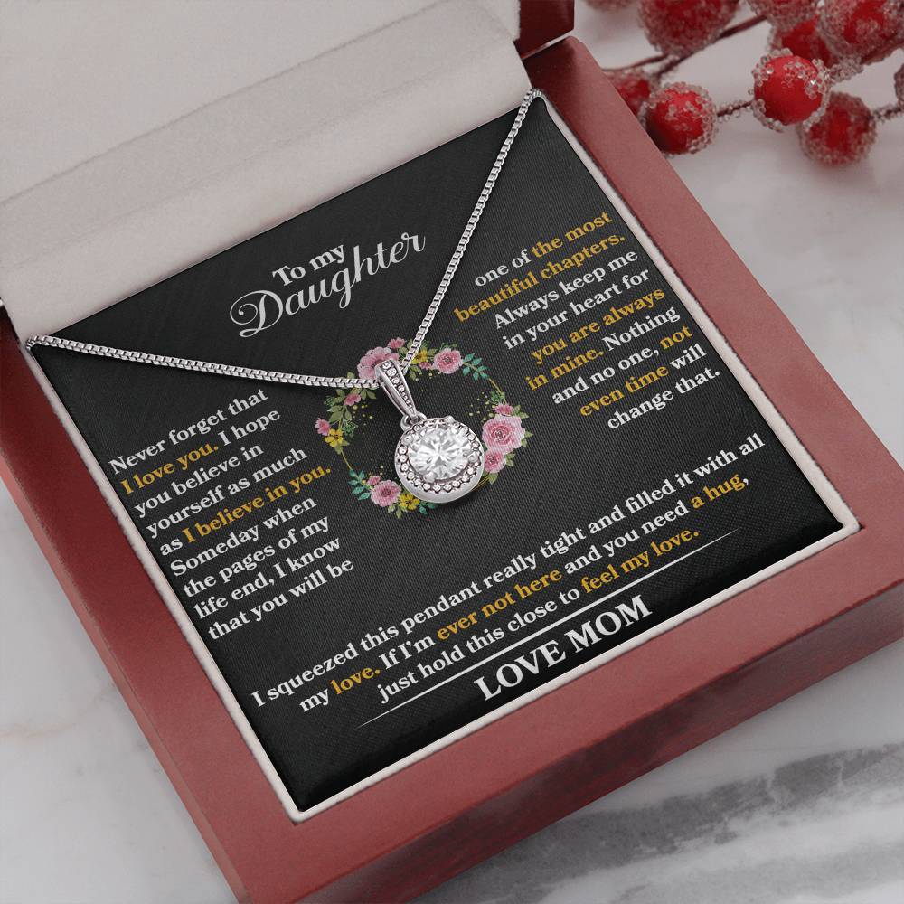 To My Daughter - Never Forget That I Love You - Flowers - Eternal Hope Necklace - Message Box