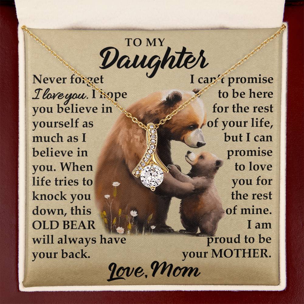 To My Daughter - Never Forget I Love You - Bears - Alluring Beauty Necklace