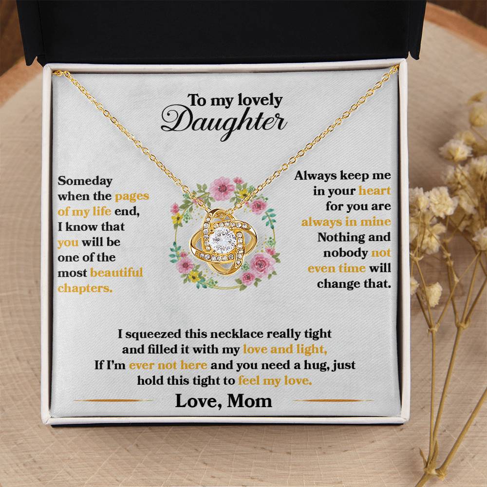To My Daughter - Always Keep Me In Your Heart - Flowers White - Love Knot Necklace - Message Box