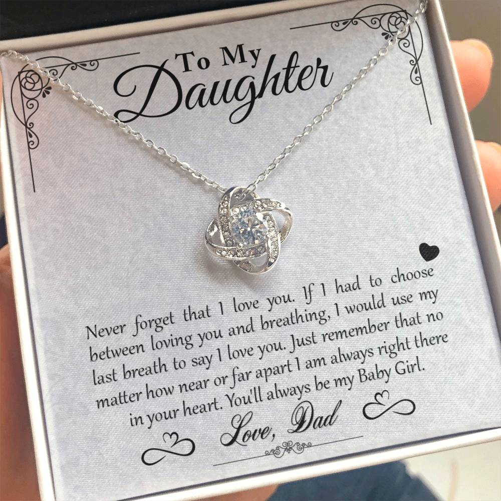 To My Daughter - You'll Always Be My Baby Girl - Love Knot Necklace - Message Box